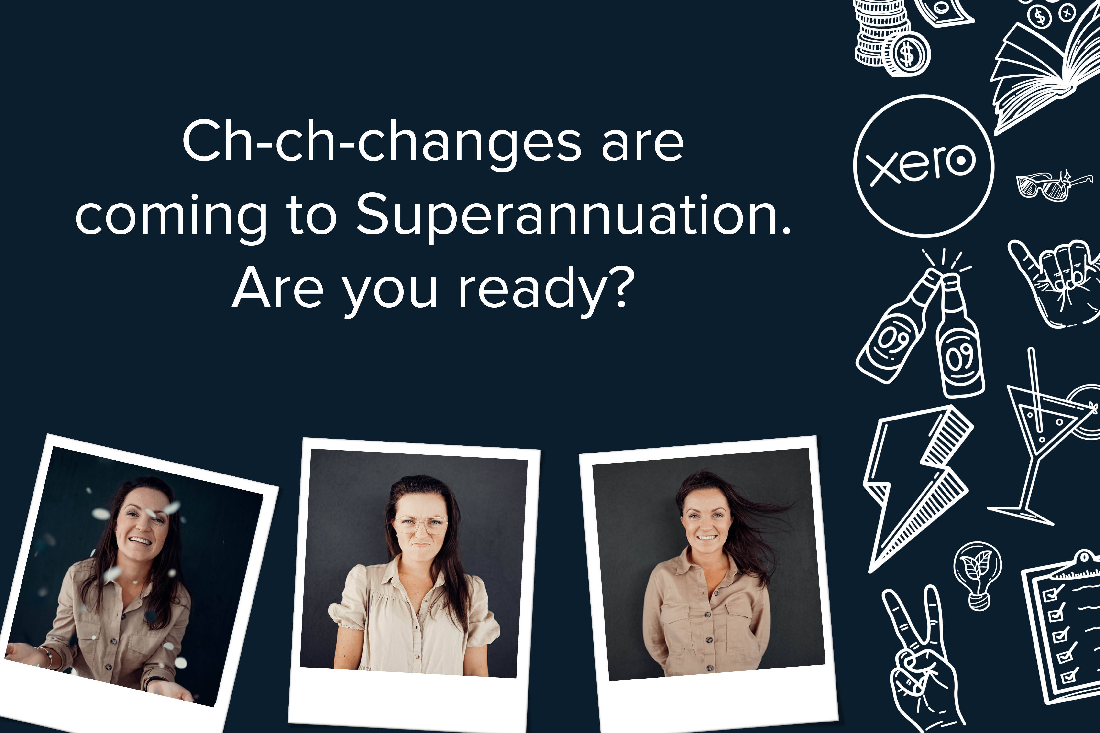 Ch-ch-changes are coming to Super. Are you ready?